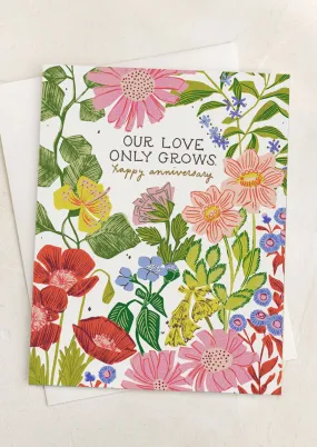 Our Love Only Grows Anniversary Card